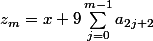 z_m = x + 9\sum_{j=0}^{m-1}a_{2j+2}